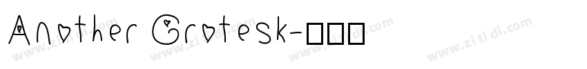 Another Grotesk字体转换
